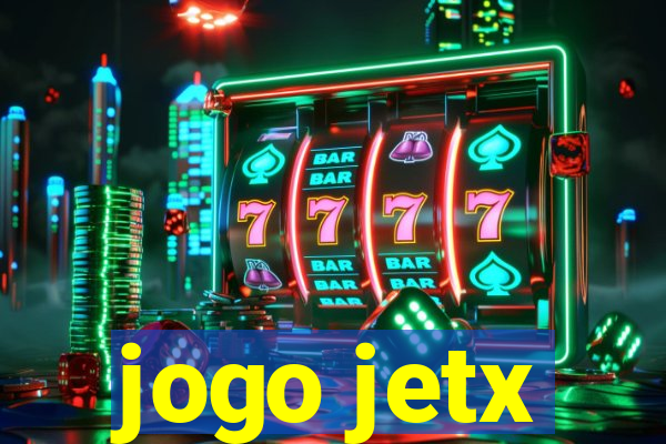 jogo jetx